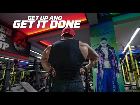 GET UP AND GET IT DONE - Back Workout Motivation