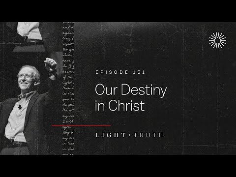 Our Destiny in Christ