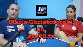 🎙️ Maria Christoforaki on gre78.tv – A Rare and Unfiltered Interview