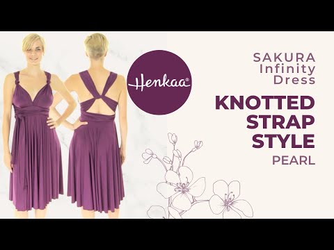 SAKURA Infinity Dress Tutorial: Knotted Strap...