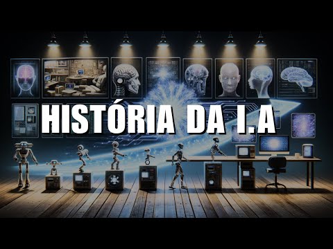 HISTÓRIA DA INTELIGÊNCIA ARTIFICIAL