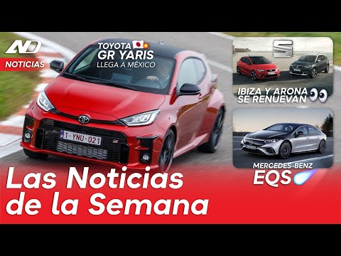 Toyota GR Yaris llega a México, Mercedes-Benz EQS, Hyundai Santa Cruz y más... | Noticias