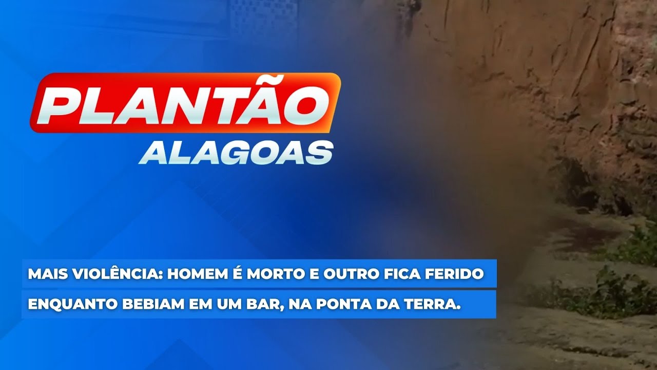 Mais viol&ecirc;ncia: Homem &eacute; morto e outro fica ferido enquanto bebiam em um bar, na Ponta da Terra.