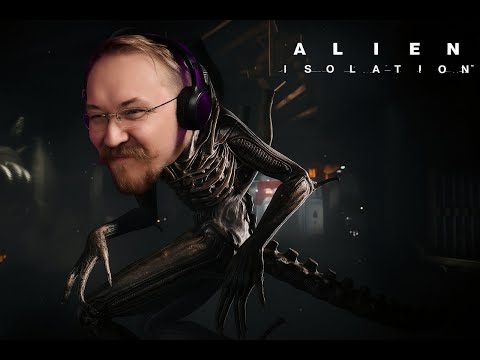 Alien isolation! Финальная сага!