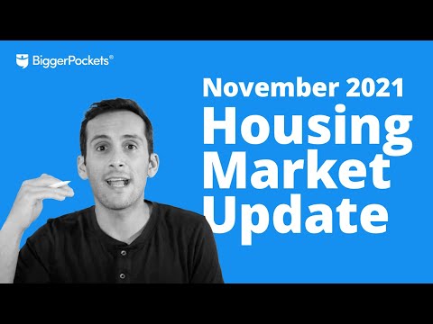 What's Going On In The Housing Market | November 2021