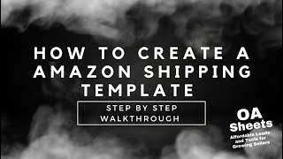 Creating a Amazon Shipping Template for New Sellers