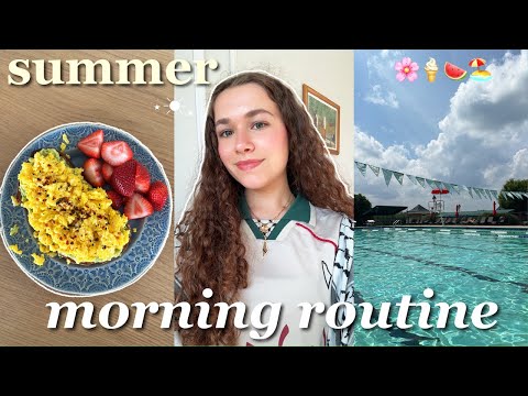 Summer morning routine ~ 2025