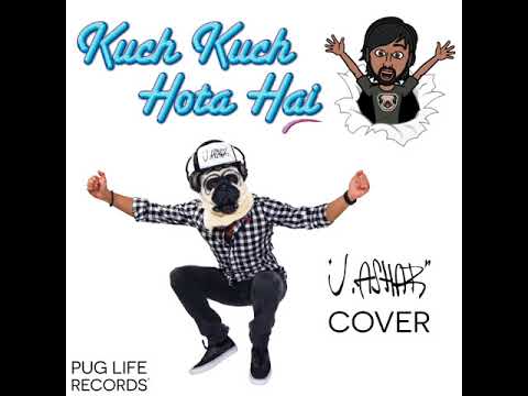 "Kuch Kuch Hota Hai" by Jatin-Lalit (J. Ashar Cover) - Audio-Only
