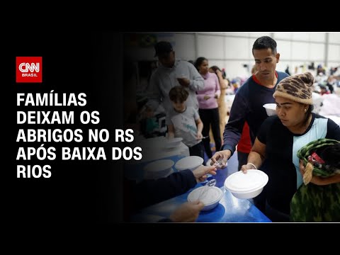 Aumenta o número de famílias que saem dos abrigos no RS | CNN PRIME TIME