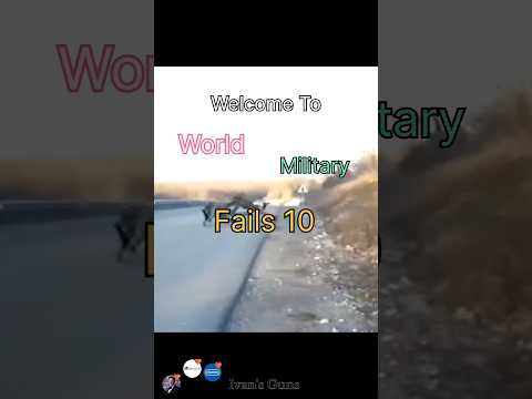 Welcome To The World Of Military Fails 10🗿🌍