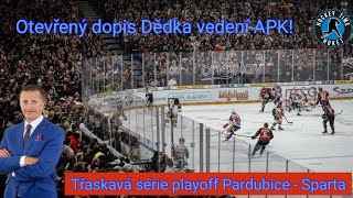 Třaskavá série Pardubic se Spartou! Dopis Pana Dědka na vedení APK! Vytváří tím tlak? Žádá odvolání!
