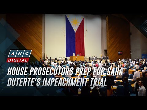 House prosecutors prep for Sara Duterte's impeachment trial | ANC