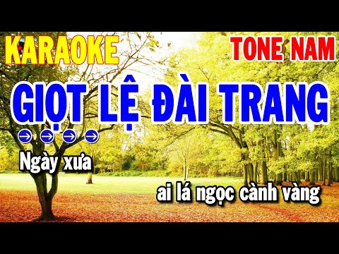 Karaoke Giọt Lệ Đài Trang Nhạc Sống Tone Nam | Karaoke Thanh Hải