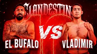 BUFFALO vs VLADIMIR | COMBATE COMPLETO 🥊 | CLANDESTINO #10