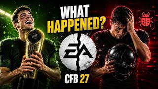 How EA FUMBLED the CFB 27 Launch