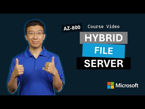 Implement a hybrid file server infrastructure AZ-800 | Episode 11