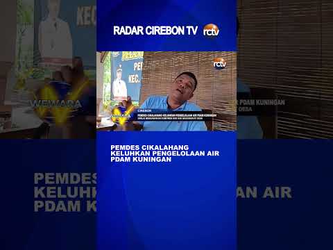 Pemdes Cikalahang Keluhkan Pengelolaan Air PDAM Kuningan