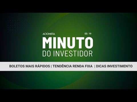 Minuto do Investidor - Ed 19