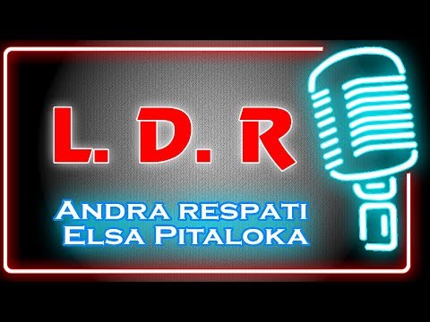 LDR (Karaoke Minang) ~ Andra Respati feat Elsa Pitaloka