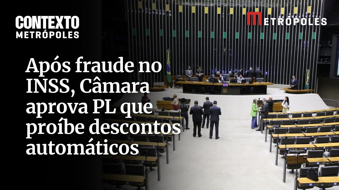 Após fraude no INSS Câmara aprova PL que proíbe descontos automáticos