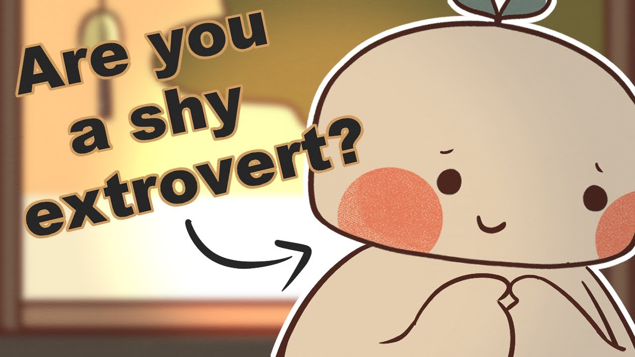 8 Signs Youre NOT An Introvert, But A Shy Extrovert