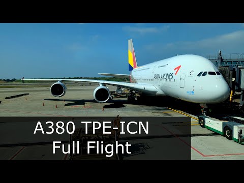 A380 Full Flight Asiana Airlines Taipei - Seoul, South Korea