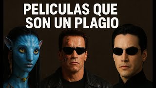 Grandes películas que son un plagio