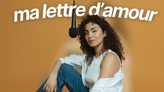 Podcast : ma lettre d'amour