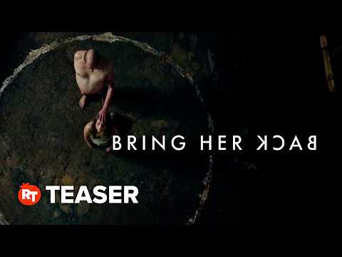 Bring Her Back Teaser (2025)