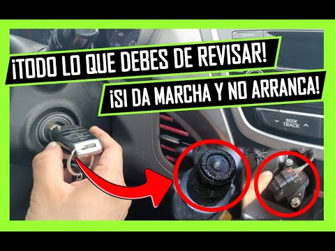 🔥 Porque Da MARCHA Pero No ARRANCA 👉 Guía Definitiva ESTO Debes De REVISAR ✅