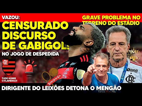 VAZOU: ÚLTIMO DISCURSO DE GABIGOL CENSURADO PELO FLAMENGO! GRAVE PROBLEMA PODE IMPEDIR ESTÁDIO