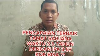TAMAT KULIAH SARJANA AKUNTANSI 3.5 TAHUN DENGAN IPK SANGAT MEMUASKAN 3.57 KOK BISA SIH ??