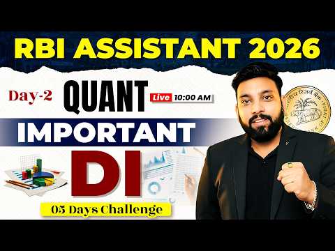 DATA INTERPRETATION | RBI ASSISTANT 2026 | RBI ASSISTANT QUANT | IMPORTANT DI FOR RBI ASSISTANT