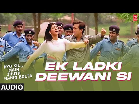 "Ek Ladki Deewani Si" Full (Audio) Song | Kyon Ki...Main Jhuth Nahin Bolta | Govinda | Sushmita Sen