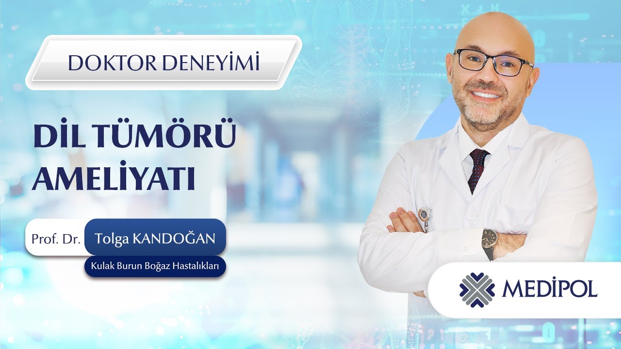 Dil Tümörü Ameliyatı