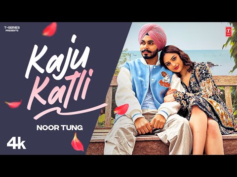 Kaju Katli (Official Video) | Noor Tung, The Kidd | Latest Punjabi Songs 2023