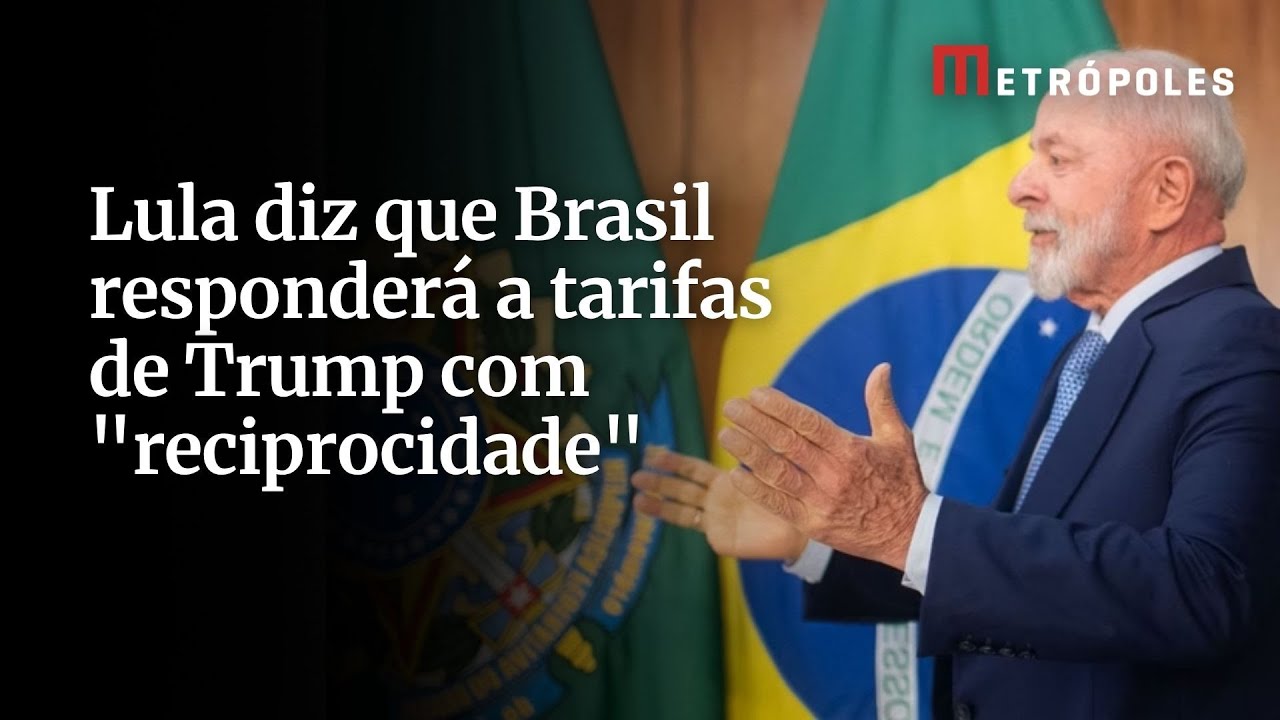 URGENTE Lula se manifesta sobre taxação de Trump Veja íntegra