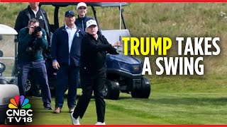 WATCH: President Trump Plays Golf on Turnberry Golf Course in Scotland | Trump in UK | N18G