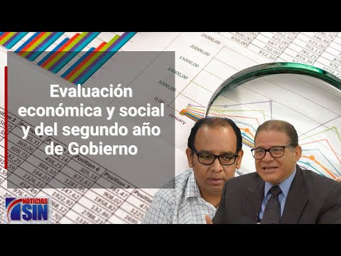 Evaluación económica y social y del segundo año de Gobierno