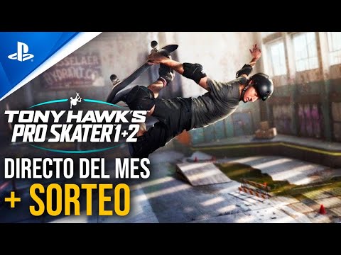 ? El Directo del MES JUGANDO a Tony Hawk's Pro Skater 1 + 2 | Conexión PlayStation