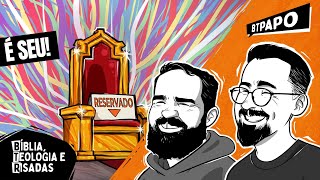 O que é tomar posse da vida eterna? - BTPapo 088