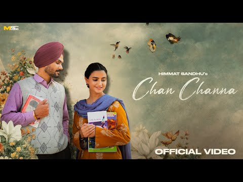 Chan Channa - Himmat Sandhu | Mandeep Maavi | New Punjabi Song 2026 | Preet Aujla | Black Virus |