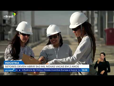 Indústria deve abrir 540 mil novas vagas em 2 anos