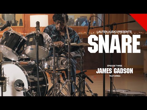 SNARE - Episode Three featuring James Gadson (Bill Withers, Gloria Gaynor, Beck) at Studio 606