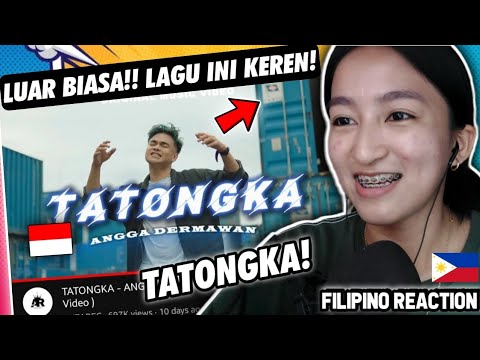 TATONGKA - ANGGA DERMAWAN!! LAGU INI SANGAT MENYENANGKAN! | FILIPINO REACTION🇵🇭