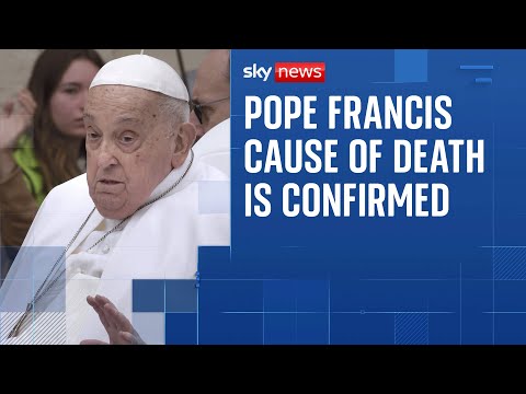 Vatican announces Pope's cause of death