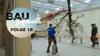 Baugeflüster Folge 18