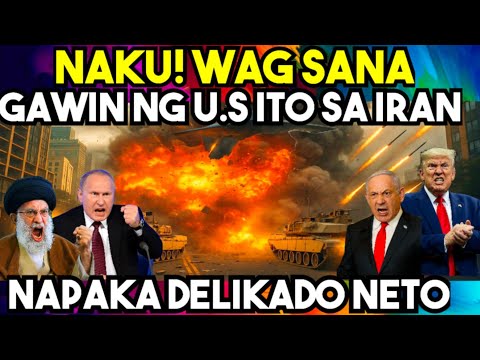 NAKU PO! ETO na nga ANG KINAKATAKUTAN ng IRAN na AYAW NILA MANGYARI