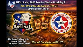 Arsenal Men's FC vs. SA City FC Live Stream