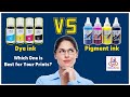 Choosing Between D Ink and Pigment Ink